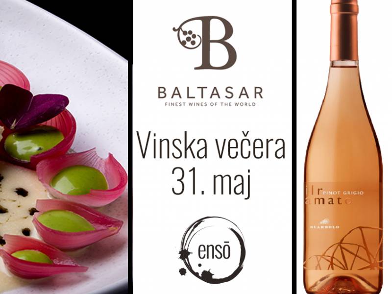 večera u ensu uz vina iz vinoteke baltasar