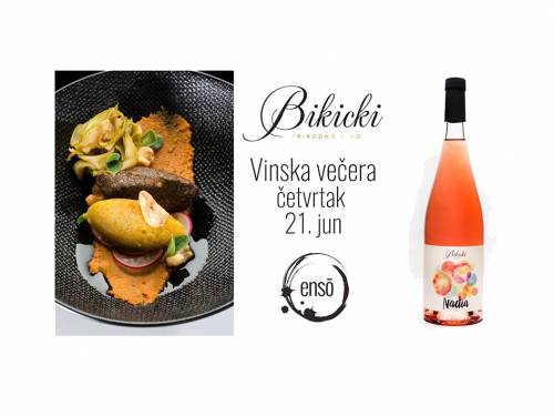 večera sa vinima bikicki u restoranu enso
